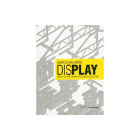LetteraVentidue Edizioni srl Display: Didactics for a Rational Architecture (häftad, eng)