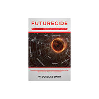 Austin Macauley Publishers LLC Futurecide (inbunden, eng)