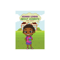 Austin Macauley Publishers LLC Deanna Learns About Honesty (häftad, eng)