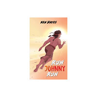 Austin Macauley Publishers LLC Run Johnny, Run (häftad, eng)