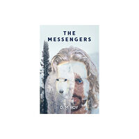 Austin Macauley Publishers LLC The Messengers (inbunden, eng)