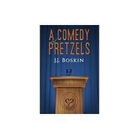 Austin Macauley Publishers LLC A Comedy of Pretzels (häftad, eng)