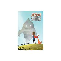 Austin Macauley Publishers LLC Jesse and the Climate Monster (inbunden, eng)