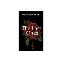 Austin Macauley Publishers LLC The Last Ones (häftad, eng)