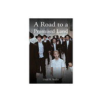 Austin Macauley Publishers LLC A Road to a Promised Land (inbunden, eng)