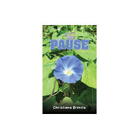 Austin Macauley Publishers LLC The Pause (häftad, eng)