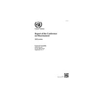 United Nations Report of the Conference on Disarmament (häftad, eng)