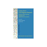 John Benjamins Publishing Co Corpus Use in Cross-linguistic Research (inbunden, eng)