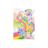 IDW Publishing My Little Pony: 40th Anniversary Celebration--The Deluxe Edition (inbunden, eng)