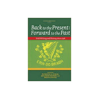 END OF LINE CLEARANCE BOOK BACK TO THE PRESENT FORWARD TO THE PAST (häftad, eng)