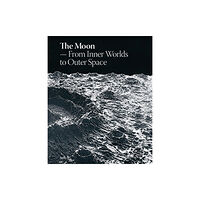 Louisiana The Moon: From Inner Worlds to Outer Space (inbunden, eng)