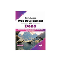 BPB Publications Modern Web Development with Deno (häftad, eng)