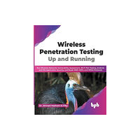 BPB Publications Wireless Penetration Testing (häftad, eng)