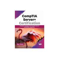 BPB Publications CompTIA Server+ Certification (häftad, eng)