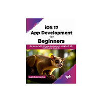 BPB Publications iOS 17 App Development for Beginners (häftad, eng)