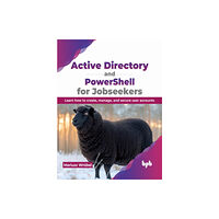 BPB Publications Active Directory and PowerShell for Jobseekers (häftad, eng)