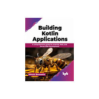 BPB Publications Building Kotlin Applications (häftad, eng)