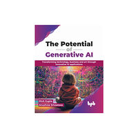 BPB Publications The Potential of Generative AI (häftad, eng)