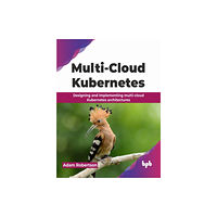 BPB Publications Multi-Cloud Kubernetes (häftad, eng)