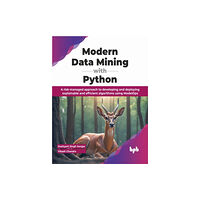 BPB Publications Modern Data Mining with Python (häftad, eng)