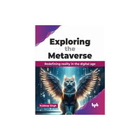 BPB Publications Exploring the Metaverse (häftad, eng)