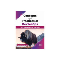 BPB Publications Concepts and Practices of DevSecOps (häftad, eng)