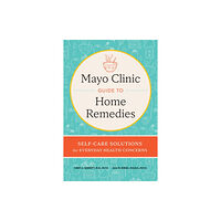 Taylor & francis ltd Mayo Clinic Book of Home Remedies (inbunden, eng)