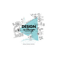 BIS Publishers B.V. Design to Change (häftad, eng)