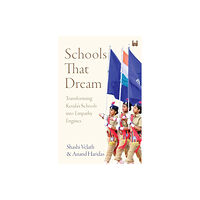 Westland Publications Limited Schools that Dream (häftad, eng)