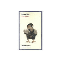 Thoth Uitgeverij 333 Birds: Peter Vos (häftad, eng)