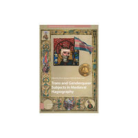 Amsterdam University Press Trans and Genderqueer Subjects in Medieval Hagiography (häftad, eng)