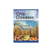 New India Publishing Agency Crop Diseases: Identification,Treatment and Management: An Illustrated Handbook (inbunden, eng)