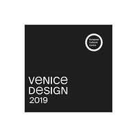 GlobalArt Affairs VENICE DESIGN 2019 (inbunden, eng)