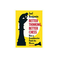 New in Chess Better Thinking, Better Chess (häftad, eng)