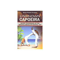 Dekel Publishing House Unknown Capoeira (häftad, eng)