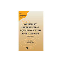 World Scientific Publishing Co Pte Ltd Ordinary Differential Equations With Applications (Third Edition) (inbunden, eng)