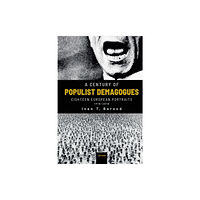 Central European University Press A Century of Populist Demagogues (häftad, eng)