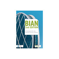 van Haren Publishing BIAN 2nd Edition - A framework for the financial services industry (häftad, eng)