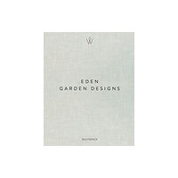 Terra Uitgeverij Eden - Garden Designs (inbunden, eng)