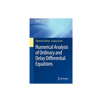 Springer Verlag, Singapore Numerical Analysis of Ordinary and Delay Differential Equations (häftad, eng)