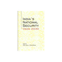 Pentagon Press India's National Security Vision 2030 (inbunden, eng)