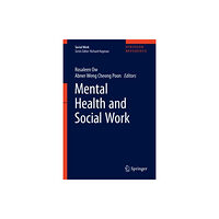 Springer Verlag, Singapore Mental Health and Social Work (inbunden, eng)