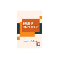 Lector House Battles Of English History (häftad, eng)