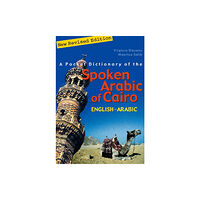 The american university in cairo press A Pocket Dictionary of the Spoken Arabic of Cairo (häftad, eng)