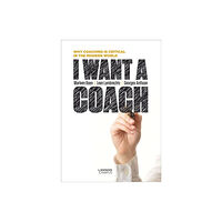 Lannoo Publishers I Want a Coach (häftad, eng)