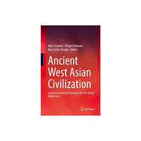 Springer Verlag, Singapore Ancient West Asian Civilization (inbunden, eng)