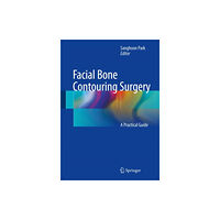 Springer Verlag, Singapore Facial Bone Contouring Surgery (inbunden, eng)