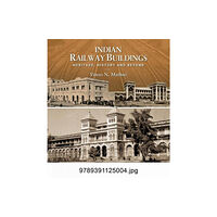 Niyogi Books Indian Railway Buildings: (inbunden, eng)