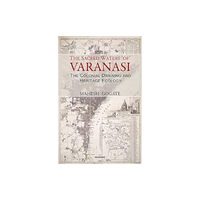 Manohar Publishers and Distributors The Sacred Waters of Varanasi (inbunden, eng)