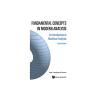 World Scientific Publishing Co Pte Ltd Fundamental Concepts In Modern Analysis: An Introduction To Nonlinear Analysis (inbunden, eng)